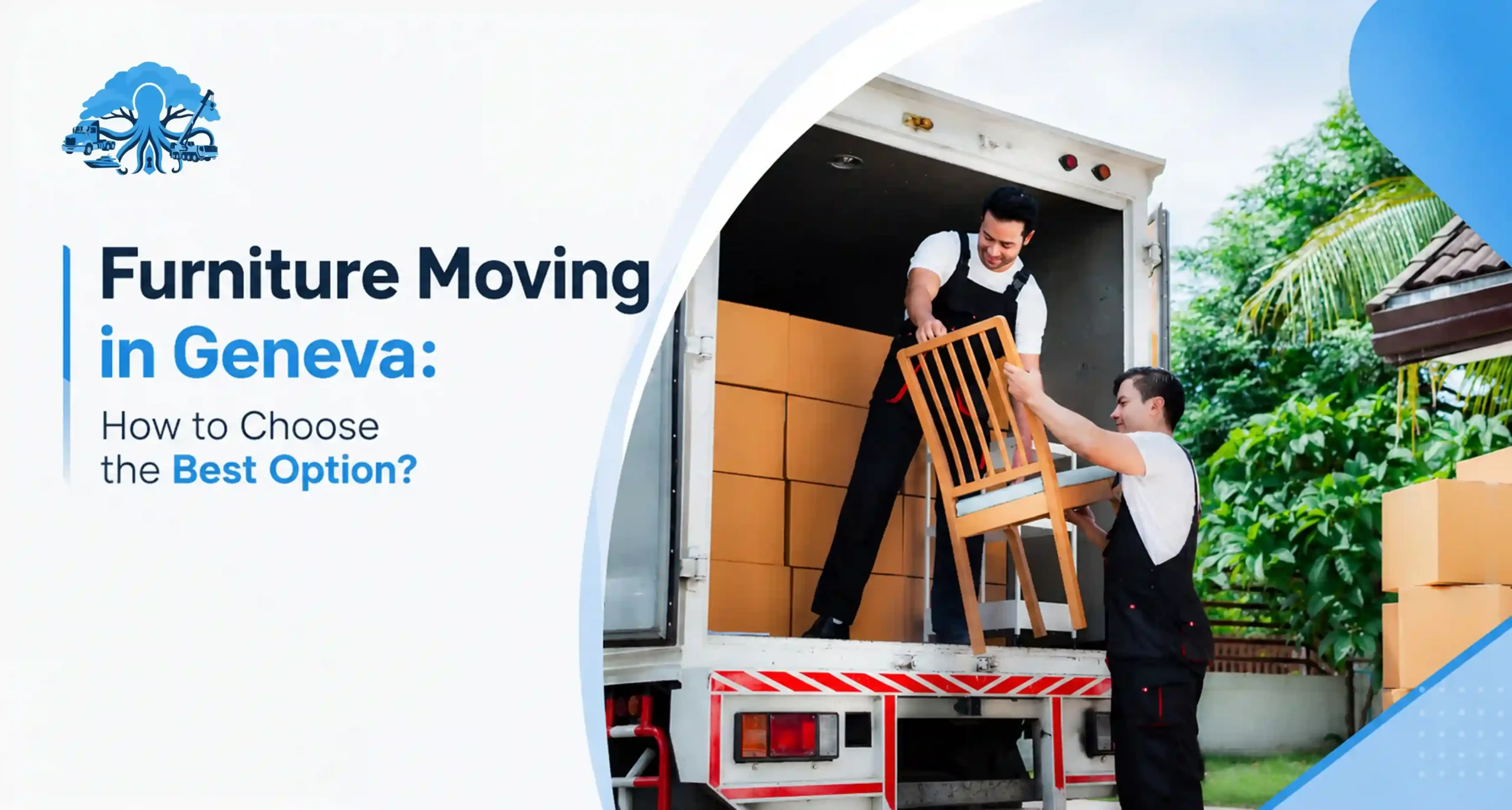 Furniture Moving in Geneva How to Choose the Best Option - Octi